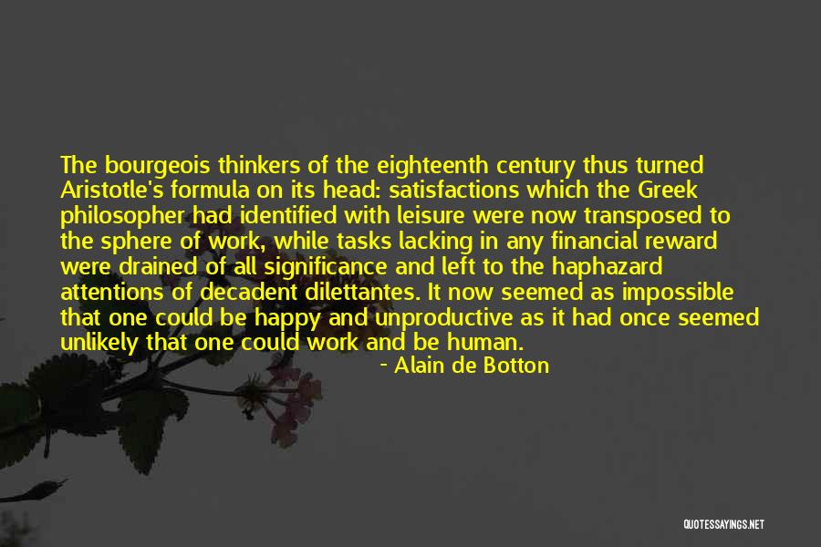 Dilatateurs Quotes By Alain De Botton Dilatateurs Quotes By Alain De Botton