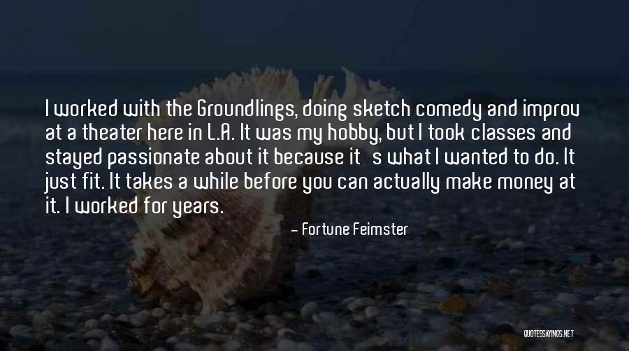 Dilatateurs Quotes By Fortune Feimster Dilatateurs Quotes By Fortune Feimster