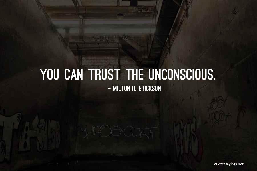 Dilatatie Quotes By Milton H. Erickson Dilatatie Quotes By Milton H. Erickson