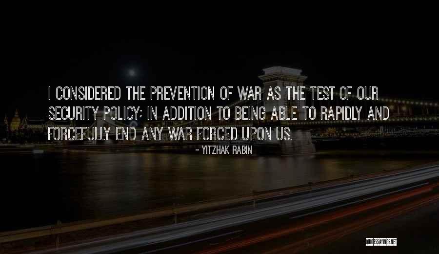 Dilateren Quotes By Yitzhak Rabin Dilateren Quotes By Yitzhak Rabin