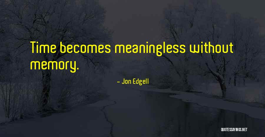 Dilbaro Quotes By Jon Edgell Dilbaro Quotes By Jon Edgell