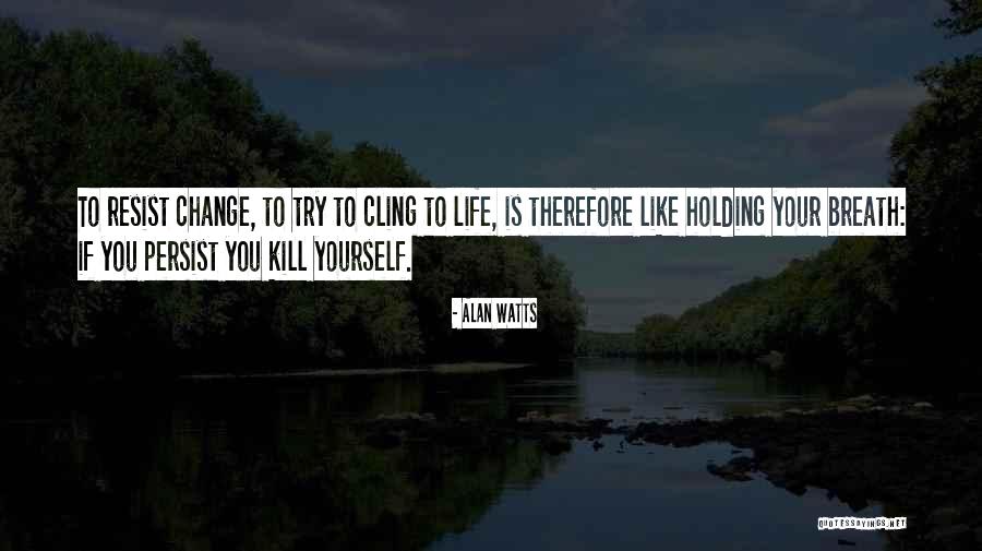 Dildarian Amrinder Quotes By Alan Watts Dildarian Amrinder Quotes By Alan Watts