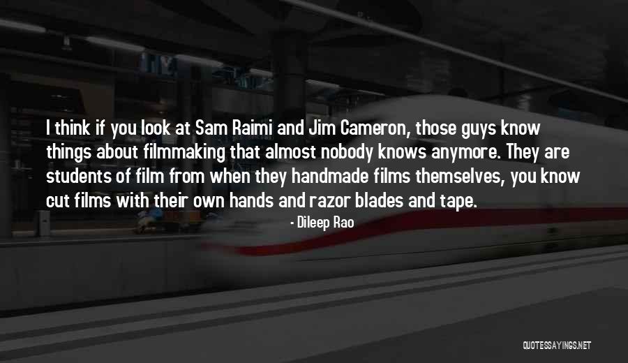 Dileep Rao Quotes 1446616 Dileep Rao Quotes 1446616