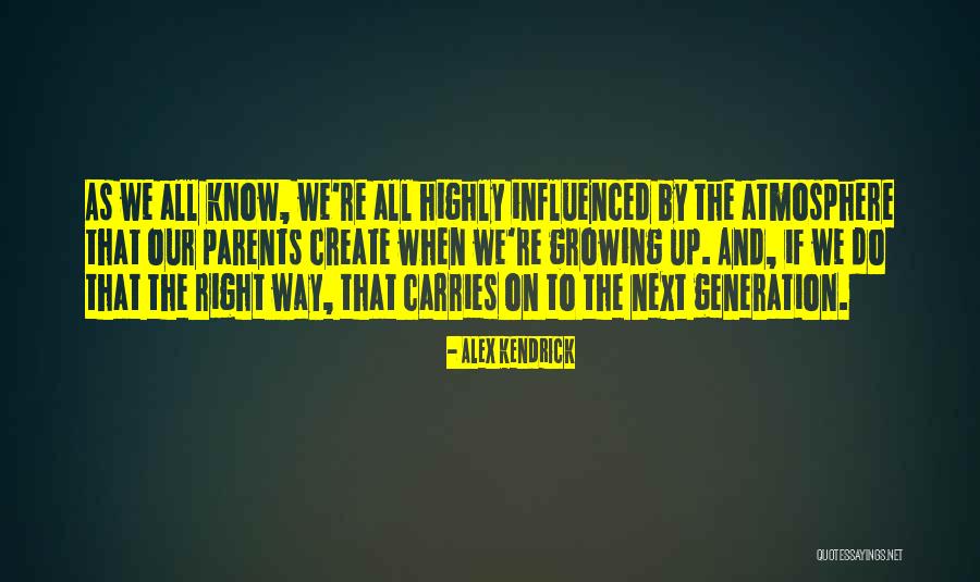 Dilek Serbest Quotes By Alex Kendrick Dilek Serbest Quotes By Alex Kendrick