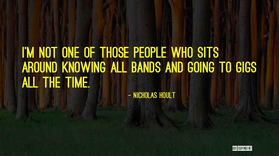 Dilek Serbest Quotes By Nicholas Hoult Dilek Serbest Quotes By Nicholas Hoult