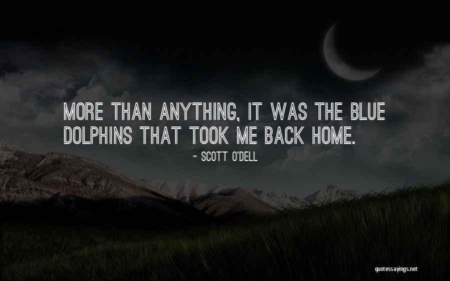 Dilengey Quotes By Scott O'Dell Dilengey Quotes By Scott O'Dell