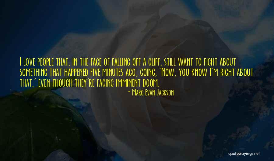Dilenia Fernandez Quotes By Marc Evan Jackson Dilenia Fernandez Quotes By Marc Evan Jackson