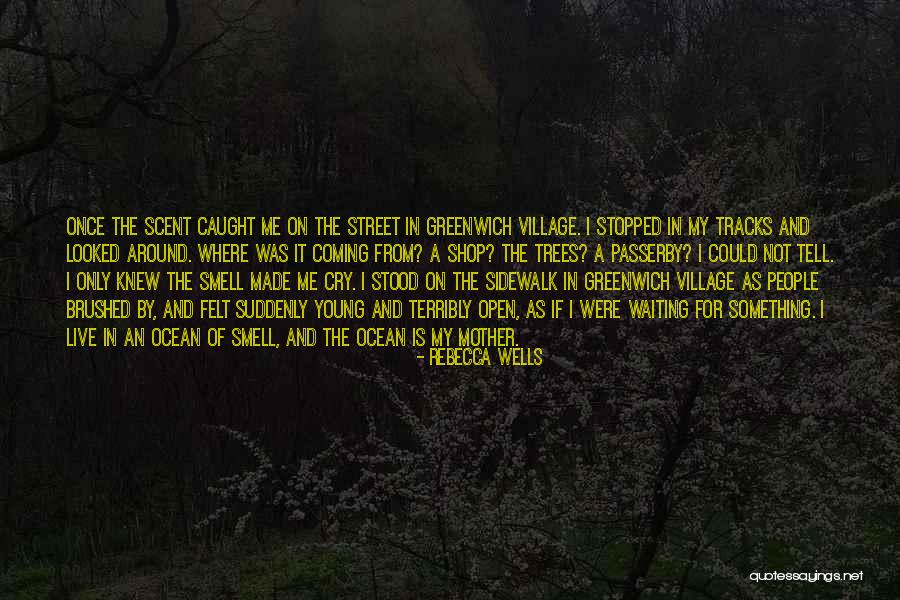 Dilhara Madawala Quotes By Rebecca Wells Dilhara Madawala Quotes By Rebecca Wells