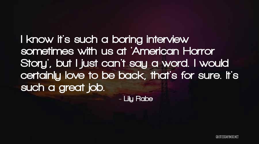 Diliana Popova Quotes By Lily Rabe Diliana Popova Quotes By Lily Rabe