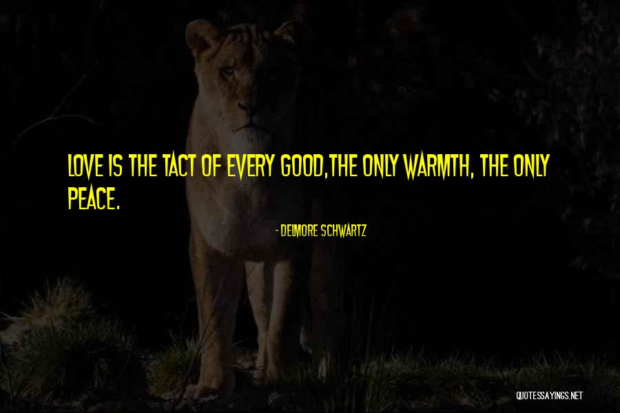 Diligence For Kids Quotes By Delmore Schwartz Diligence For Kids Quotes By Delmore Schwartz