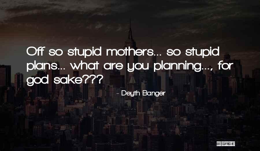 Diligenter Quotes By Deyth Banger Diligenter Quotes By Deyth Banger