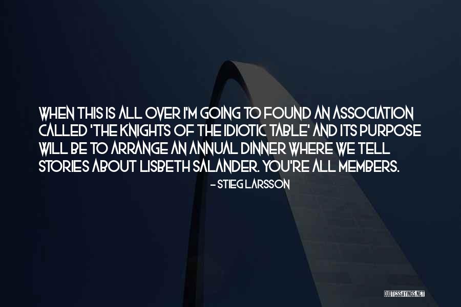 Diligenza Del Quotes By Stieg Larsson Diligenza Del Quotes By Stieg Larsson