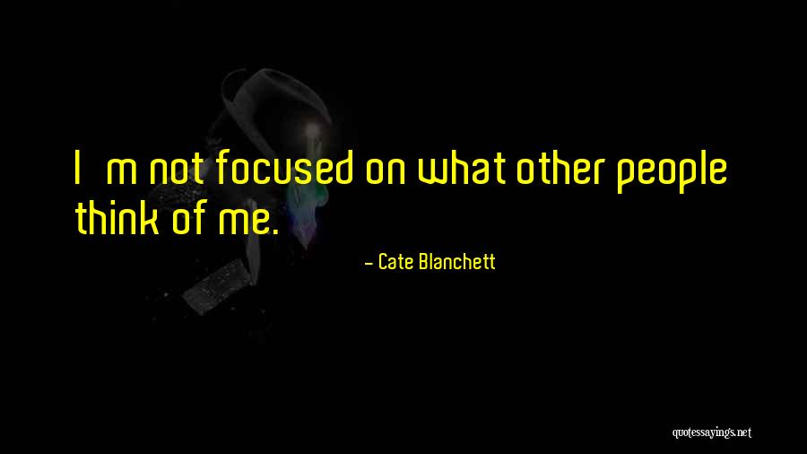 Diligenza Significato Quotes By Cate Blanchett Diligenza Significato Quotes By Cate Blanchett