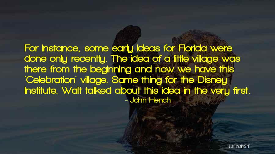 Diline Haljine Quotes By John Hench Diline Haljine Quotes By John Hench