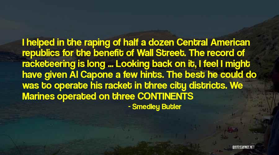 Diline Haljine Quotes By Smedley Butler Diline Haljine Quotes By Smedley Butler
