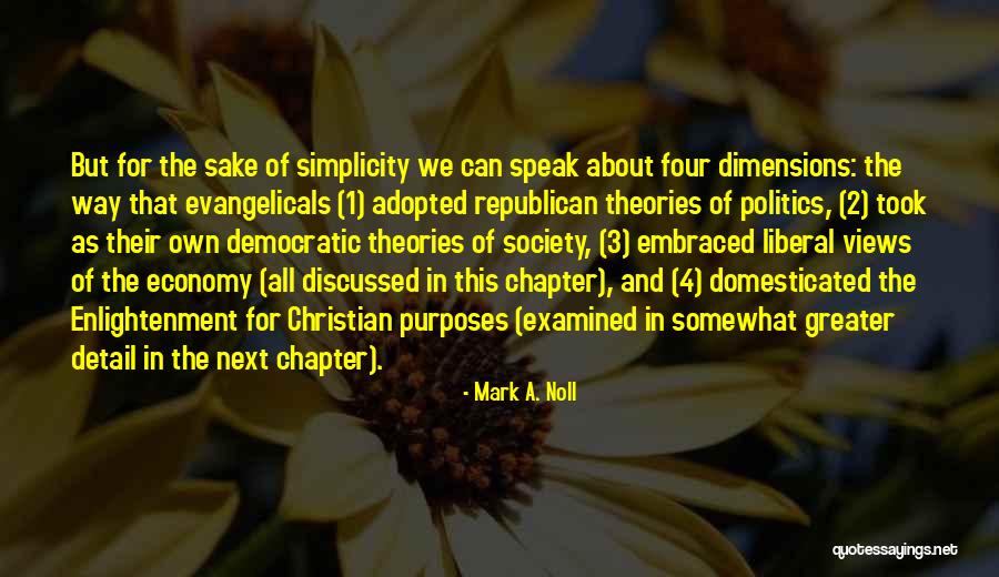 Dilke Sk Quotes By Mark A. Noll