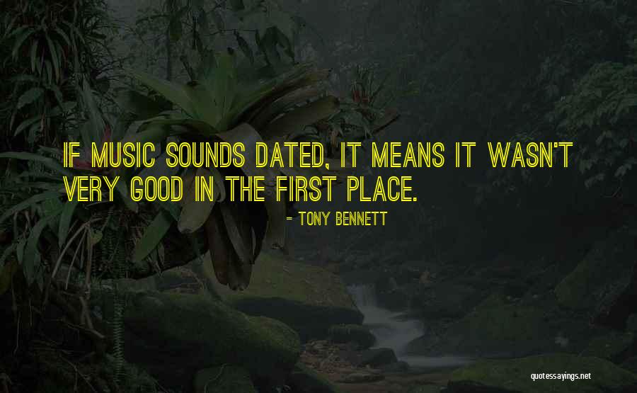 Dilke Sk Quotes By Tony Bennett