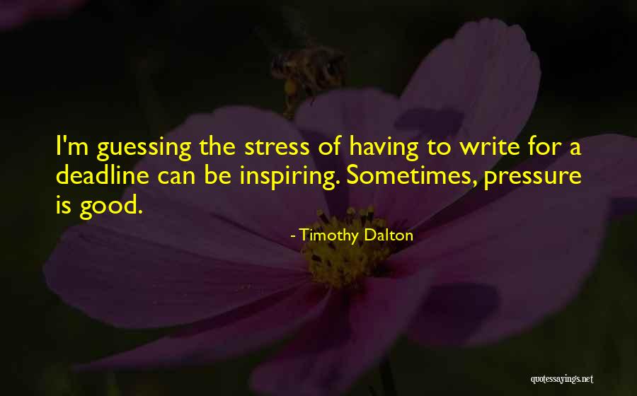 Dilkhush Vanity Quotes By Timothy Dalton