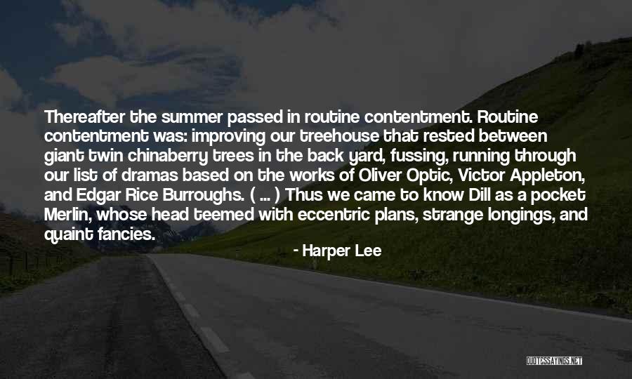Dill To Kill A Mockingbird Quotes By Harper Lee Dill To Kill A Mockingbird Quotes By Harper Lee