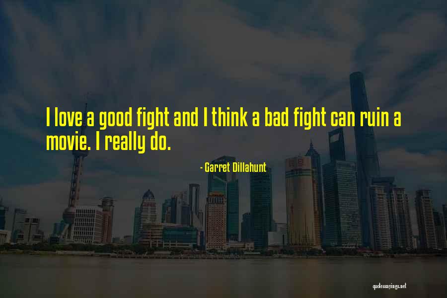 Dillahunt Quotes By Garret Dillahunt Dillahunt Quotes By Garret Dillahunt