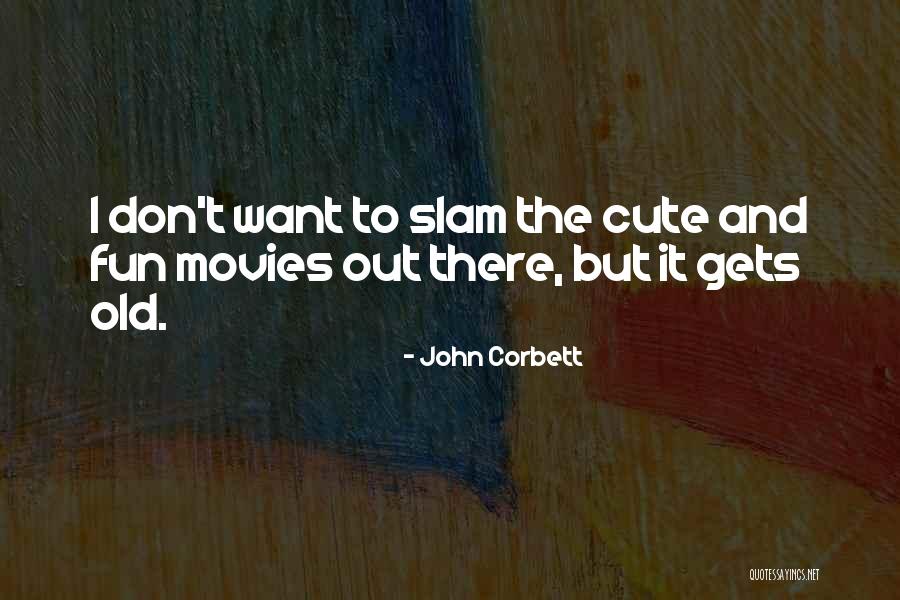 Dillane Wolf Quotes By John Corbett Dillane Wolf Quotes By John Corbett