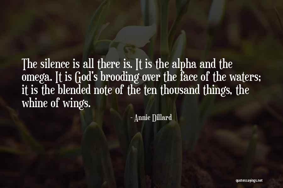 Dillard Quotes By Annie Dillard