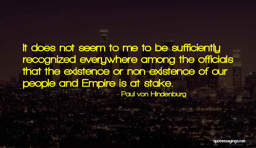 Dillaway Md Quotes By Paul Von Hindenburg Dillaway Md Quotes By Paul Von Hindenburg