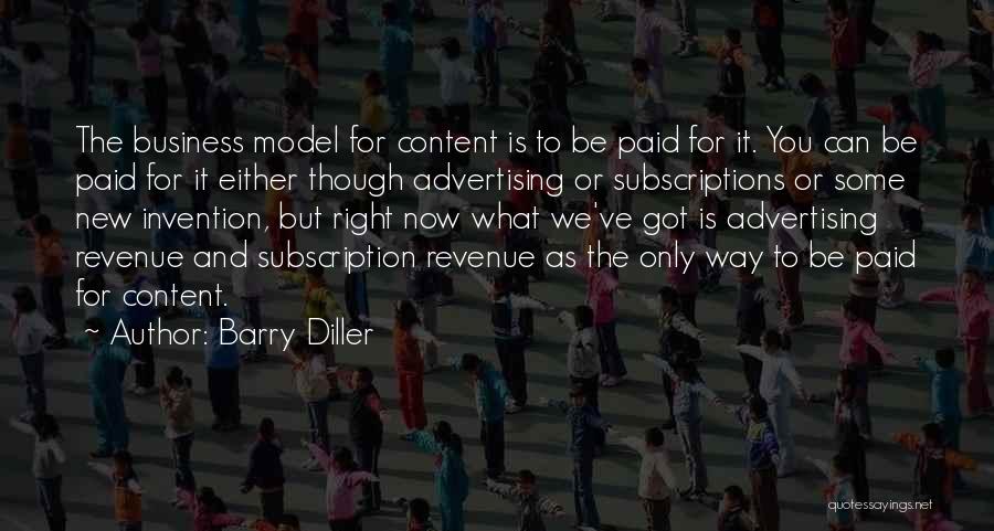 Diller Quotes By Barry Diller