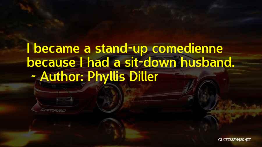 Diller Quotes By Phyllis Diller