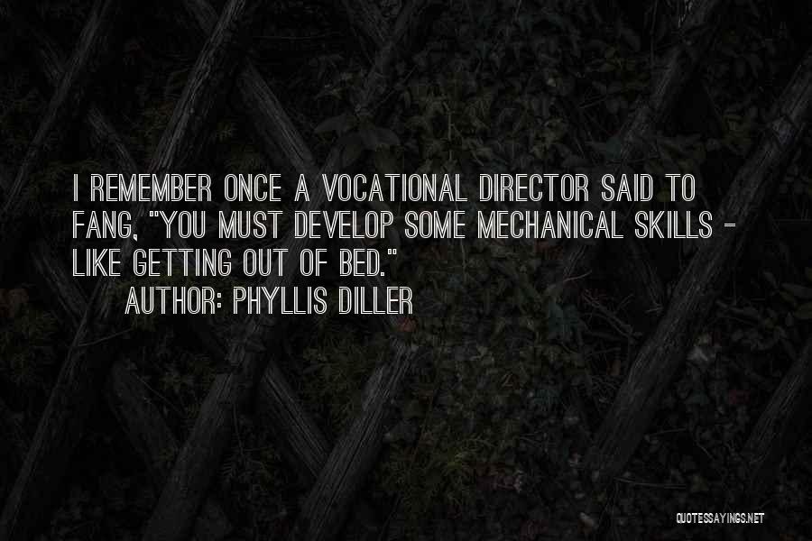 Diller Quotes By Phyllis Diller