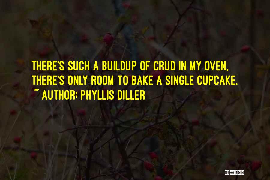 Diller Quotes By Phyllis Diller