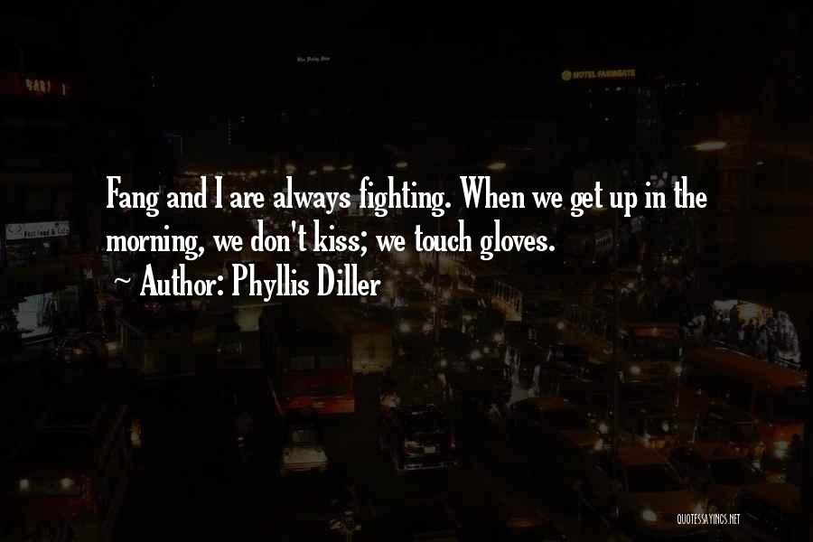 Diller Quotes By Phyllis Diller