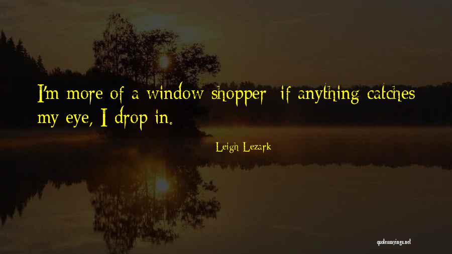 Dillers Quotes By Leigh Lezark Dillers Quotes By Leigh Lezark