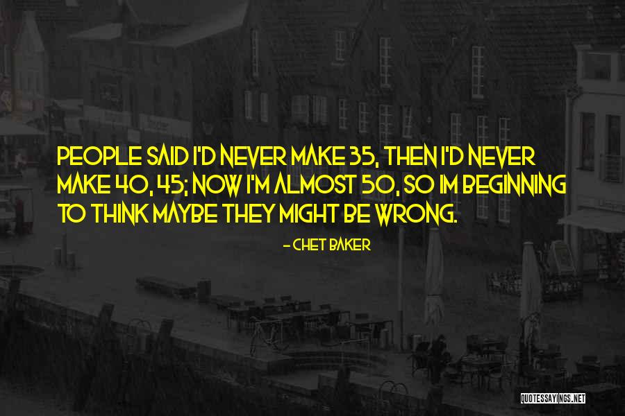 Dillet Vs Coleman Quotes By Chet Baker Dillet Vs Coleman Quotes By Chet Baker