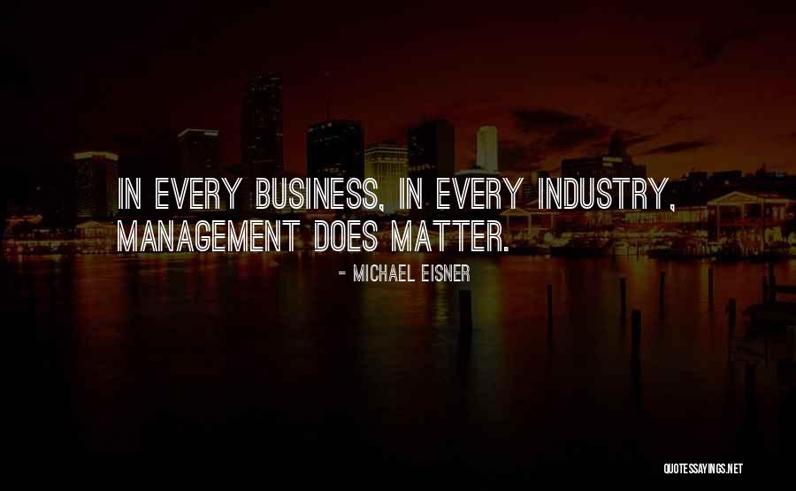 Dillies Quotes By Michael Eisner