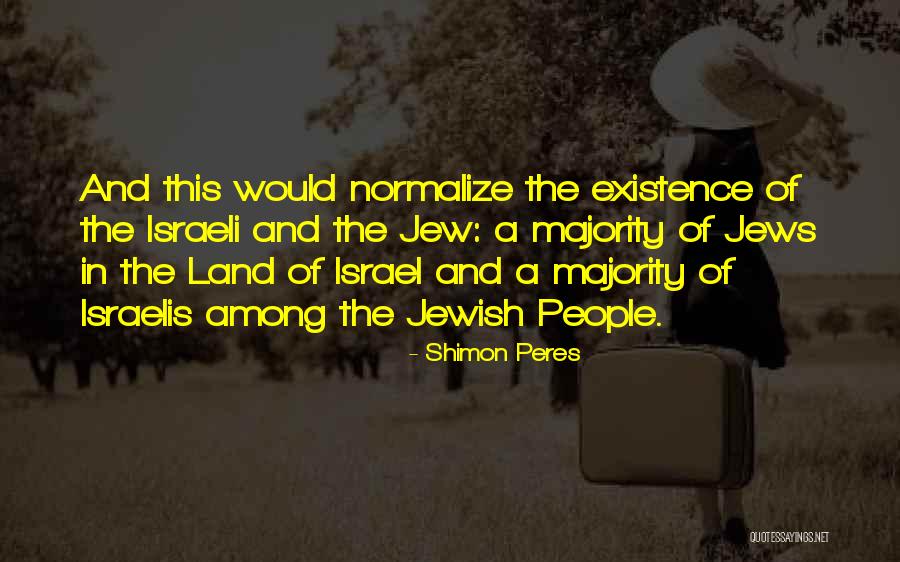 Dillington Advertising Quotes By Shimon Peres Dillington Advertising Quotes By Shimon Peres