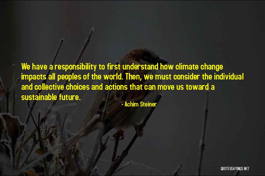 Dillners Quotes By Achim Steiner Dillners Quotes By Achim Steiner
