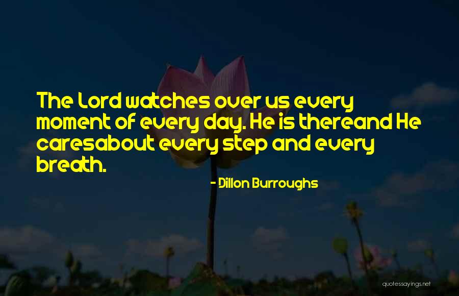 Dillon Burroughs Quotes 1053240