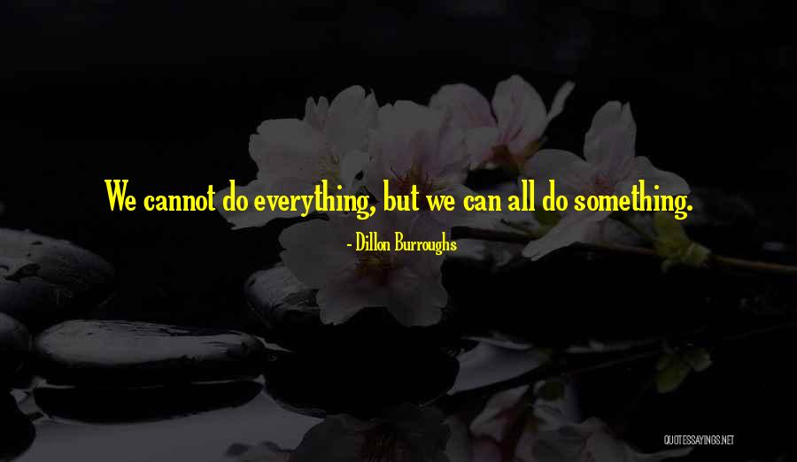 Dillon Burroughs Quotes 1194690