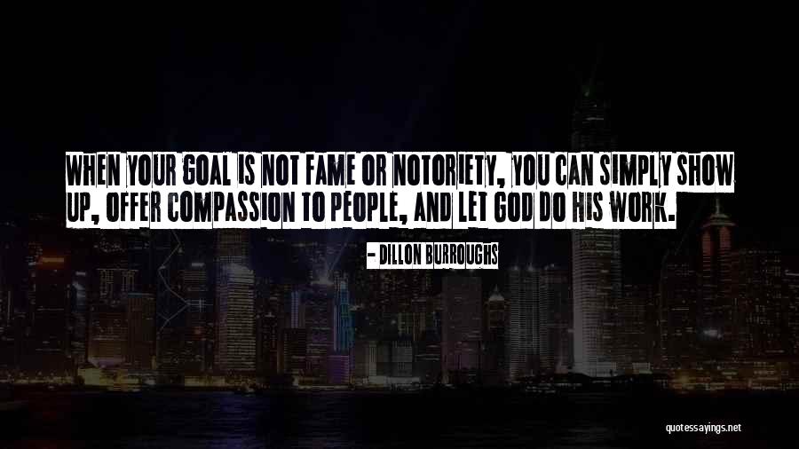 Dillon Burroughs Quotes 1500807