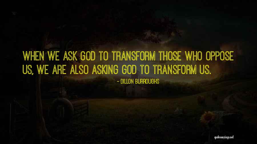 Dillon Burroughs Quotes 1510394
