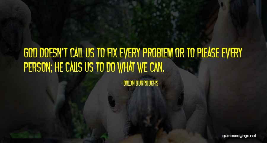 Dillon Burroughs Quotes 1536078