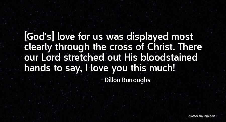 Dillon Burroughs Quotes 1790783