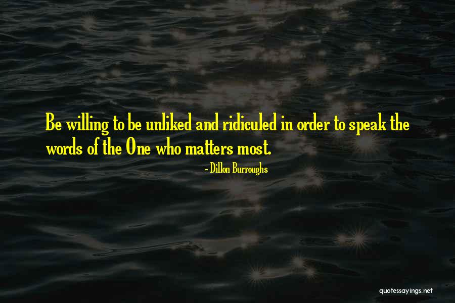 Dillon Burroughs Quotes 1851660