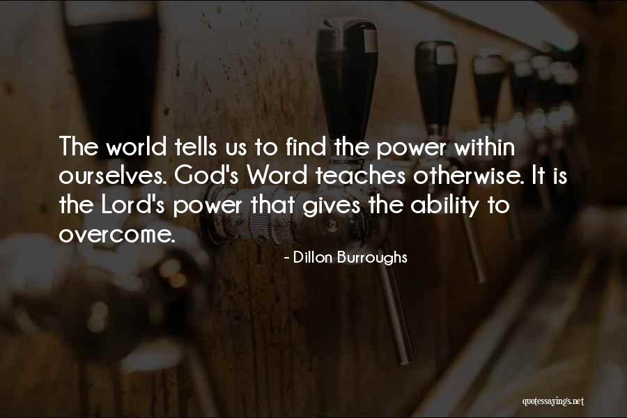 Dillon Burroughs Quotes 1919515