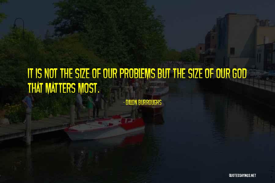 Dillon Burroughs Quotes 2031100