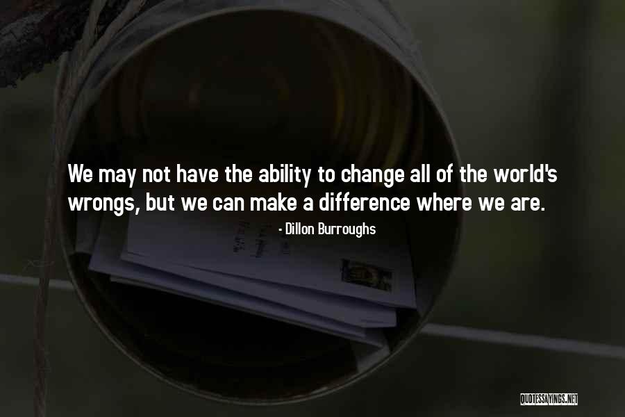 Dillon Burroughs Quotes 2135349