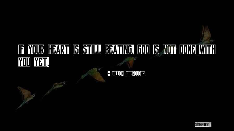 Dillon Burroughs Quotes 296213