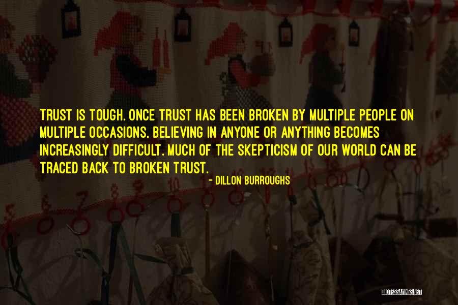 Dillon Burroughs Quotes 480804
