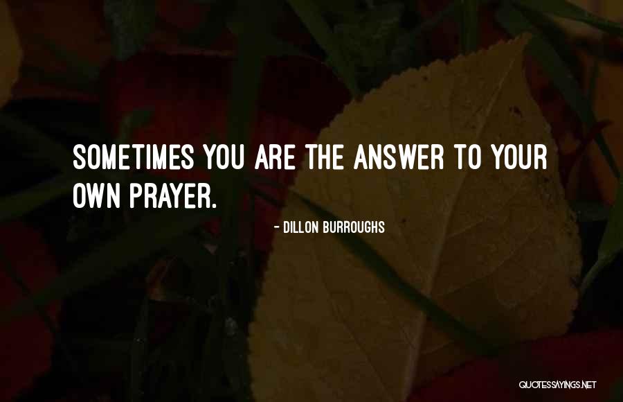 Dillon Burroughs Quotes 559987